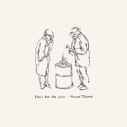 Jonah Tolchin: Fires For The Cold - Record