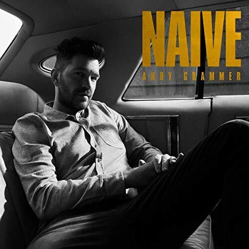 Andy Grammer: Naive - CD