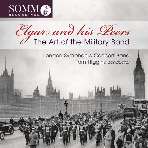 Elgar / Higgins: Art of the Military Band - Record