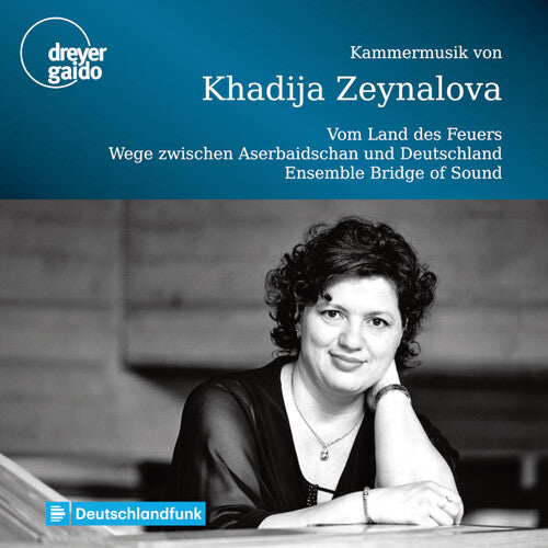 Zeynalova / Ensemble Bridge of Sound: Kammermusick - Record