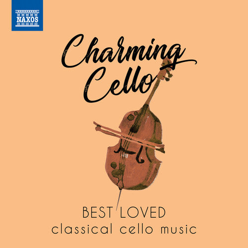 Various Artists: Charming Cello: Best Loved Classical Cello Music - Record