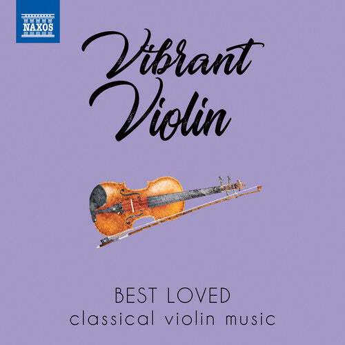Various Artists: Vibrant Violin: Best Loved Classical Violin Music - Record