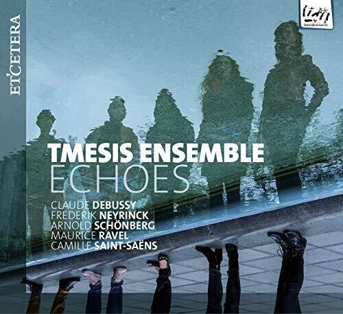 Tmesis Ensemble: Echoes - Record