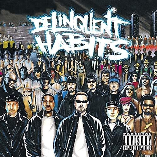 Delinquent Habits: Delinquent Habits - Record