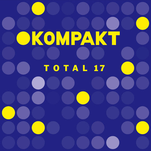 Various Artists: Kompakt Total 17 / Various - Record