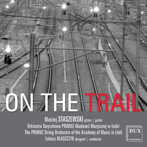 Staszewski / Blaszcyk: On the Rrail - Record