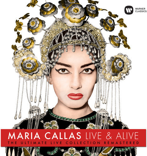 Maria Callas: Live & Alive - Ultimate Live Collection - Maria Callas - Record