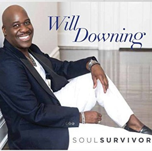 Will Downing: Soul Survivor - CD