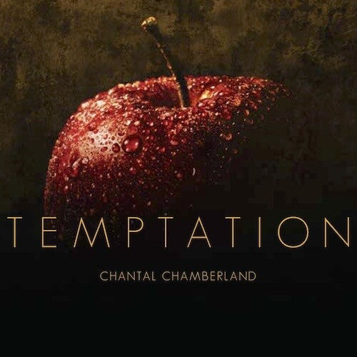 Chantal Chamberland: Temptation (MQA-CD) - CD