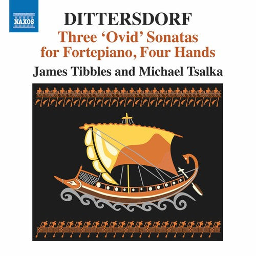 Dittersdorf / Tsalka / Tibbles: Three Ovid Fortepiano Sonatas for Four Hands - Record