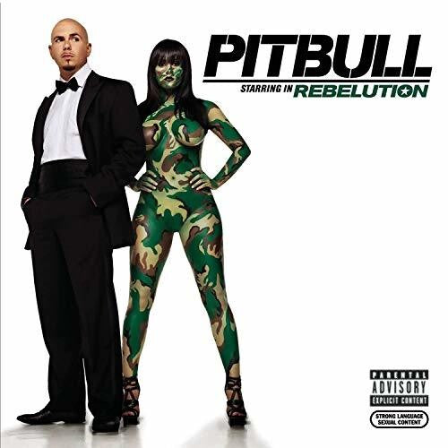 Pitbull: Pitbull Starring In Rebelution - Record