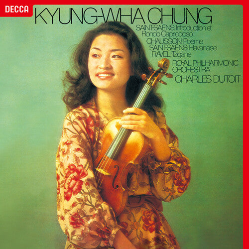 Chung Kyung-Wha: Saint-saens Chausson Ravel - Record