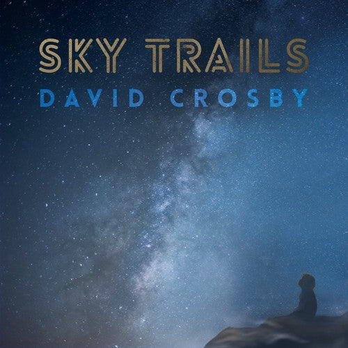 David Crosby: Sky Trails - VINYL
