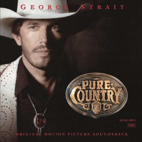 George Strait- Pure Country (Original Motion Picture Soundtrack) { VINYL LP }