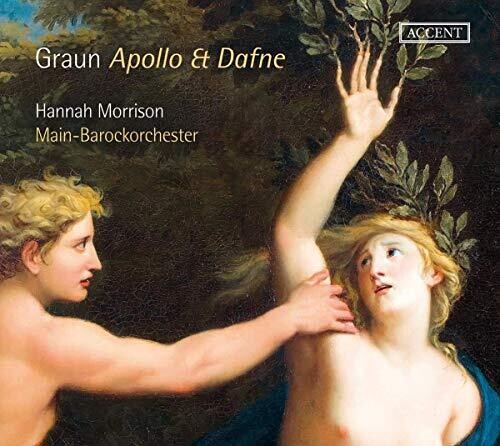 Graun / Morrison / Main-Barockorchester: Apollo Et Dafne - Record