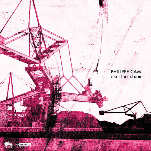Philippe Cam: Rotterdam - Record
