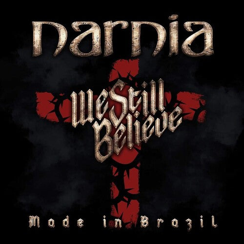 Narnia- We Still Believe - Made In Brazil { VINYL LP }