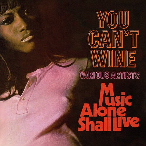 Various Artists: You Can'T Wine / Music Alone Shall Live: Expanded Edition / Various - CD