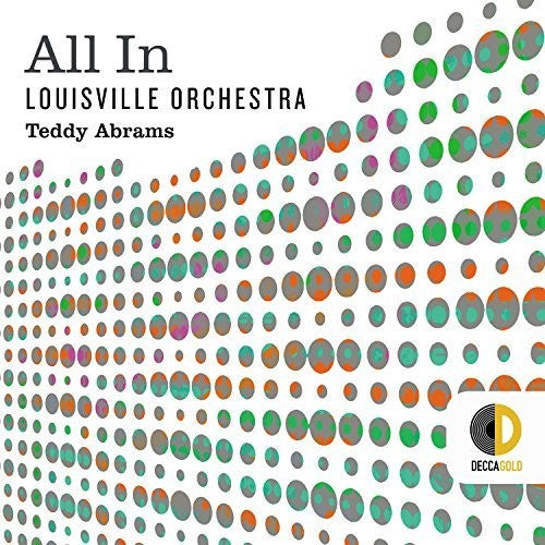 Louisville Orchestra / Abrams, Teddy: All in - Record