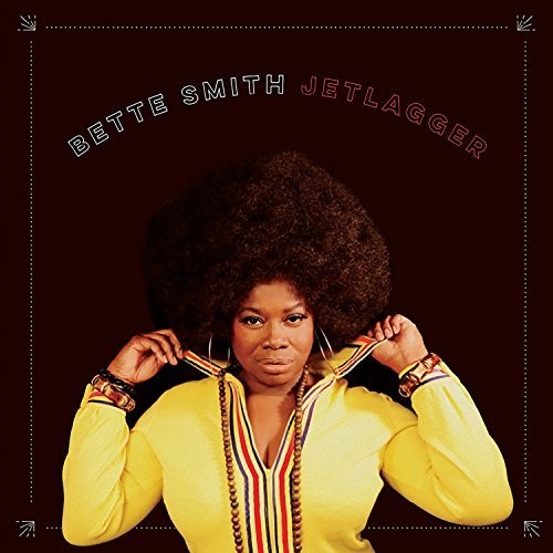 Bette Smith: Jetlagger - CD