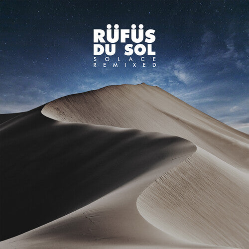 Rufus Du Sol: Solace Remixed - Record