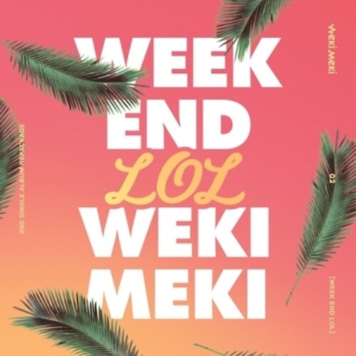 Weki Meki: Week End LOL (Incl. 64p Photobook, Selfie Photocard and Postcard) - CD
