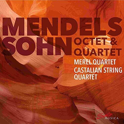 Mendelssohn-Bartholdy / Merel Quartet: Octet Und Quartet - Record