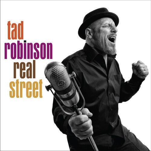 Tad Robinson: Real Street - Record