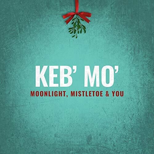Keb Mo: Moonlight Mistletoe & You - Record