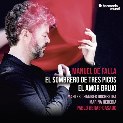 Pablo Heras-Casado: Falla: El Sombrero De Tres Picos, El Amor Brujo - Record