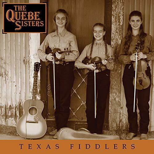 Quebe Sisters: Texas Fiddlers - Record