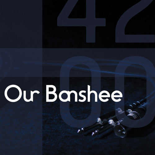 Our Banshee: 4200 - Record