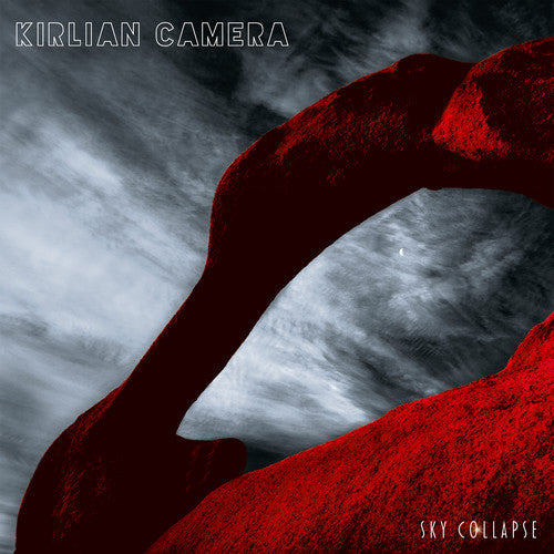 Kirlian Camera: Sky Collapse - Record