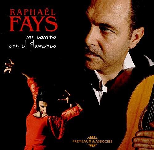 Fays: Mi Camino Con El Flamenco - Record