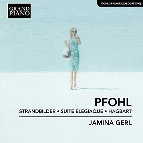 Pfohl / Gerl: Strandbilder / Suite Elegiaque - Record
