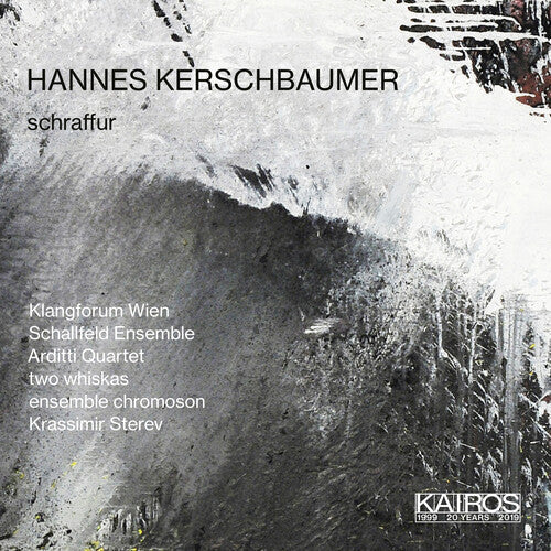 Kerschbaumer / Klangforum Wien / Garms: Schraffur - Record