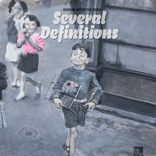 Several Definitions: Reborn After The Road - Record