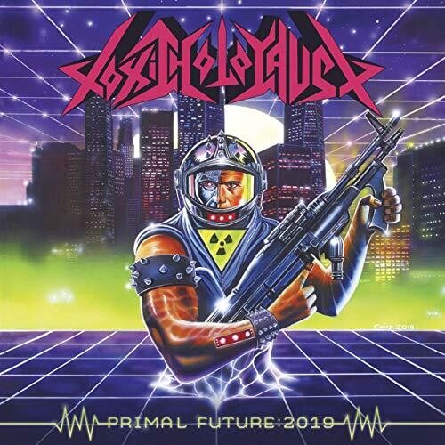 Toxic Holocaust: Primal Future:2019 - CD