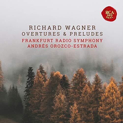Andres Orozco-Estrada: Wagner Overtures & Preludes: Live - Record