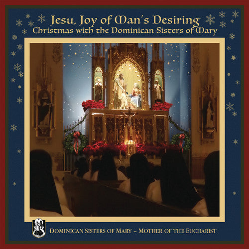 Dominican Sisters of Mary: Jesu Joy of Man's Desiring - Record