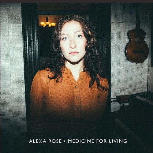 Alexa Rose: Medicine For Living - Record