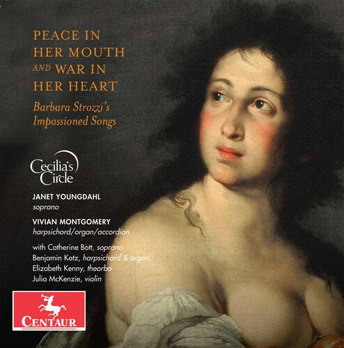 Strozzi / Youngdahl / Cecilia's Circle: Peace in Her Mouth - Record