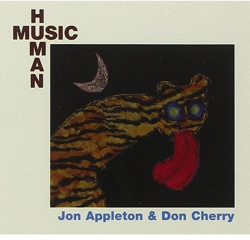 Appleton, Jon / Cherry, Don: Human Music +2 - CD