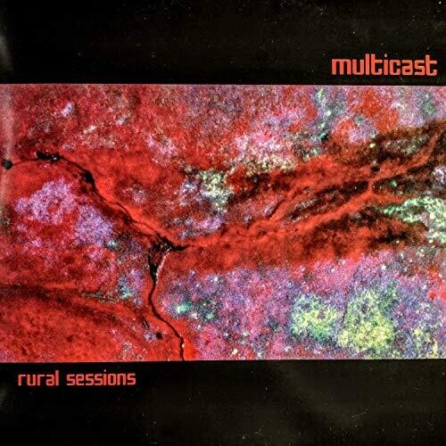 Multicast: Rural Sessions - Record
