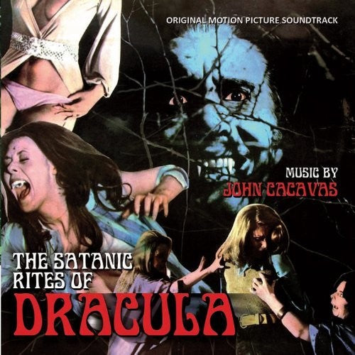 John Cacavas: The Satanic Rites of Dracula (Original Motion Picture Soundtrack) - CD