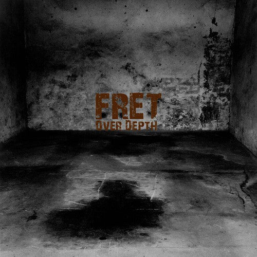 Fret: Over Depth - Record
