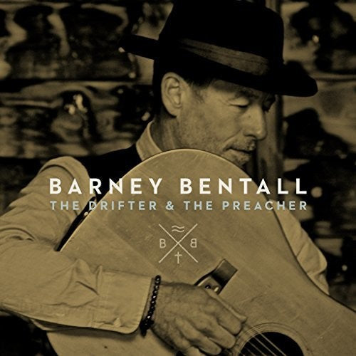 Barney Bentall: The Drifter & The Preacher - Record