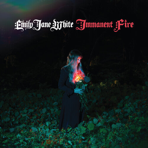 Emily Jane White: Immanent Fire - Record