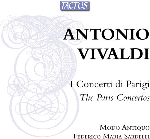 Vivaldi / Modo Antiquo / Sardelli: Paris Concertos - Record