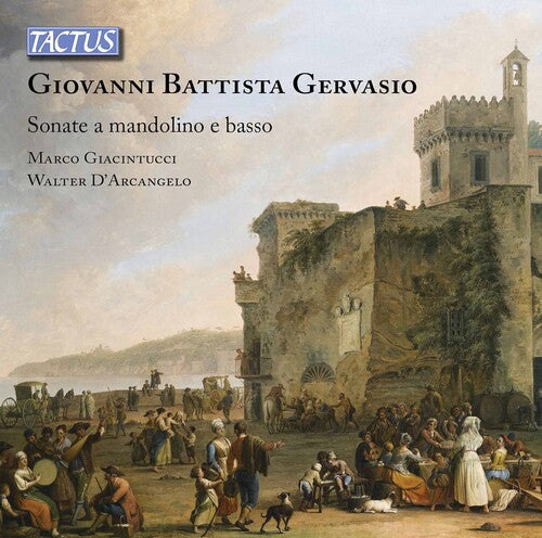 Gervasio / Giacintucci / D'Arcangelo: Sonatas for Mandolin - Record